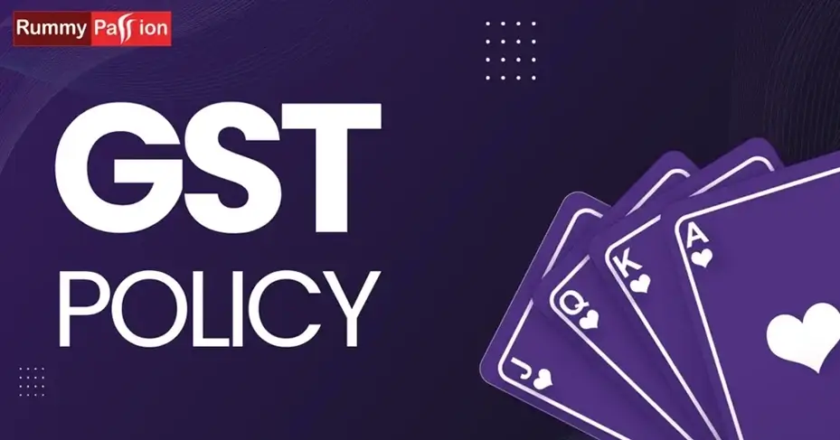 Rummy Passion GST Policy
